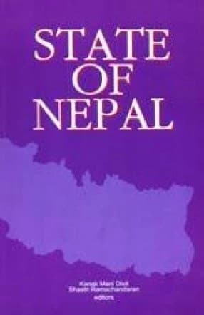 State of Nepal by Kanak Mani Dixit