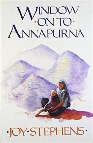 Window on to Annapurna by Joy Stephens