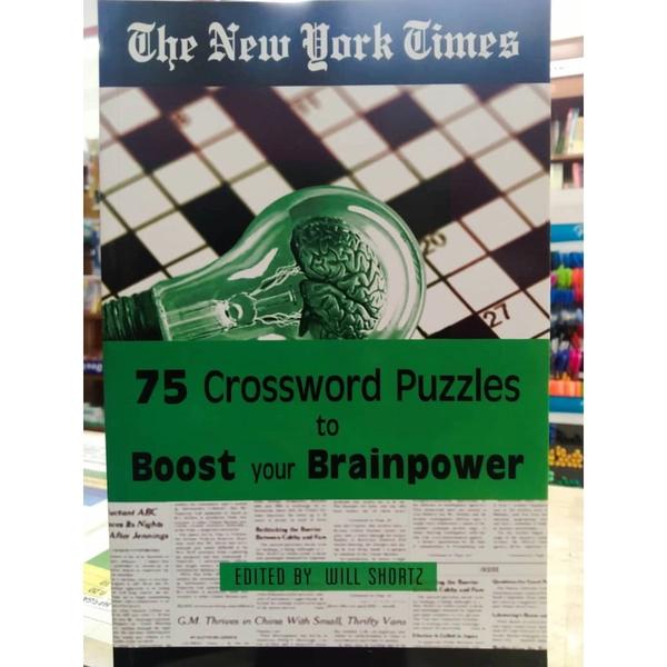 75 Crossword Puzzles To Boost Your Brainpower New York Times Crossword Puzzle by Will Shortz