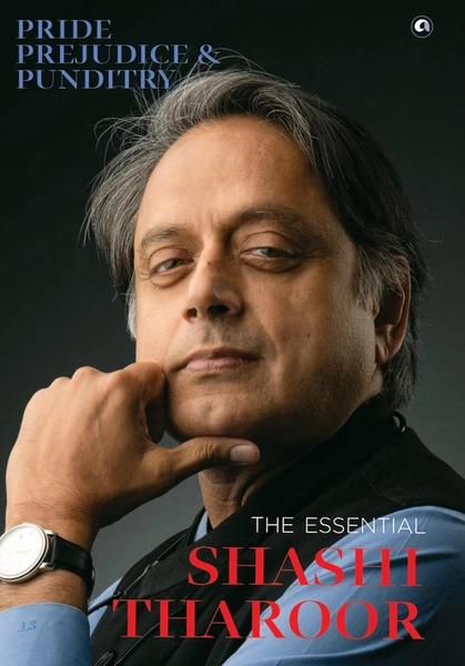 Pride Prejudice & Punditry by Shashi Tharoor