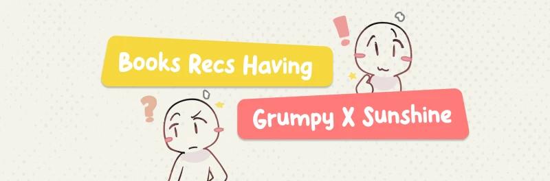 Grumpy x Sunshine: Must-Read Romance Books That Will Make You Swoon image